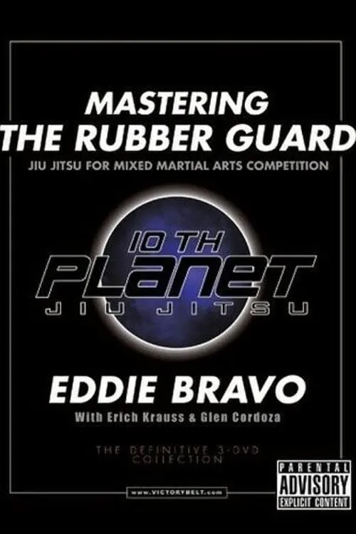 Mastering the Rubber Guard (movie)