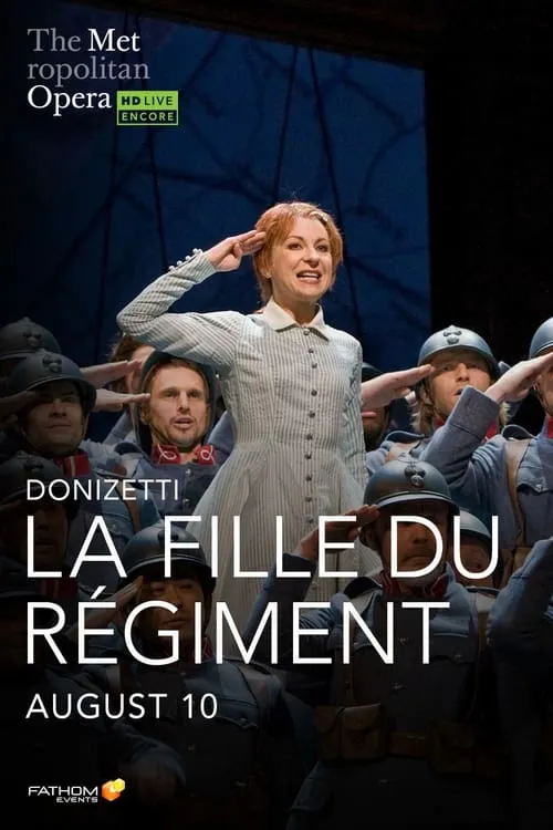 The Metropolitan Opera: La Fille du Régiment (фильм)