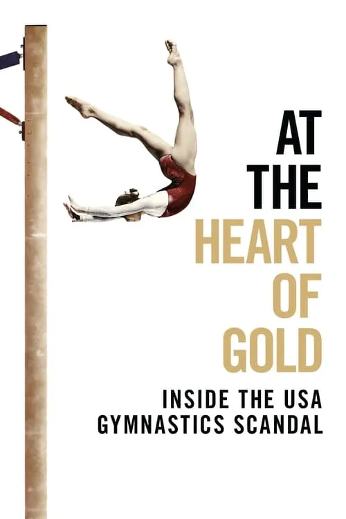 At the Heart of Gold: Inside the USA Gymnastics Scandal (movie)