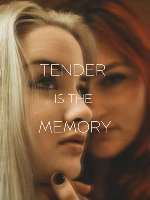 Tender is the Memory (фильм)