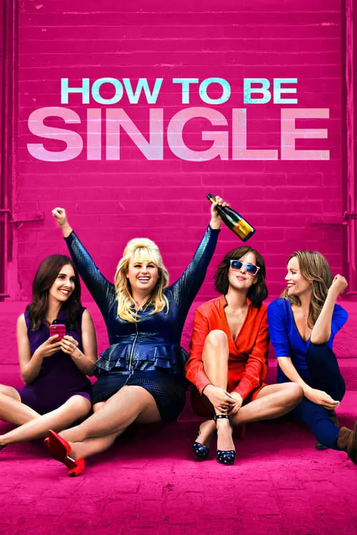 How to Be Single (movie)