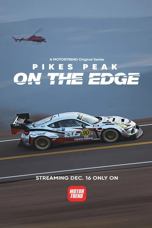 Pike's Peak: On The Edge (сериал)