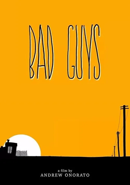 Bad Guys (фильм)