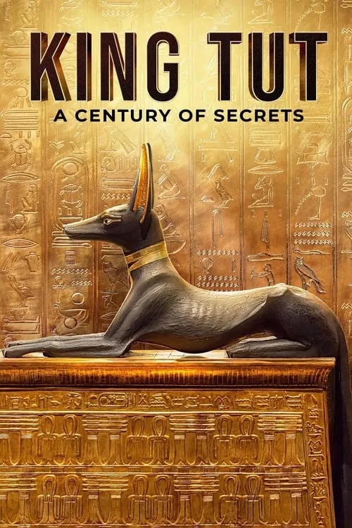 King Tut: A Century of Secrets (movie)