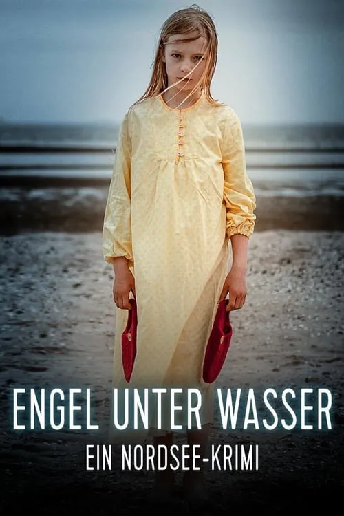 Engel unter Wasser - Ein Nordseekrimi (фильм)