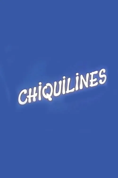 Chiquilines (фильм)