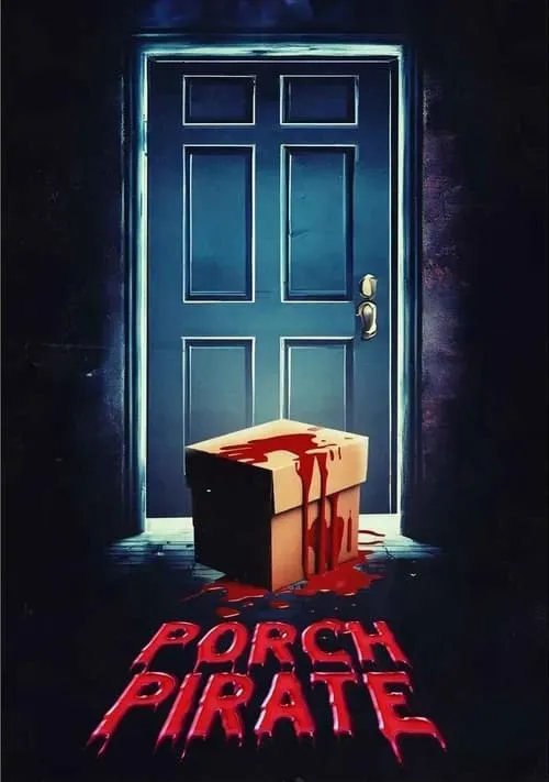 Porch Pirate (movie)