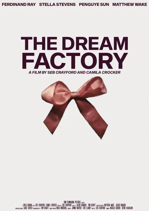 The Dream Factory (фильм)