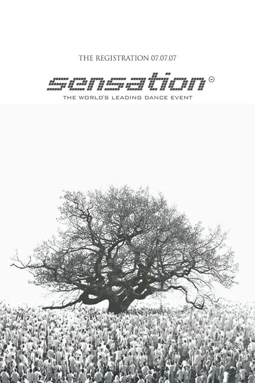 Sensation White: 2007 - Netherlands (movie)