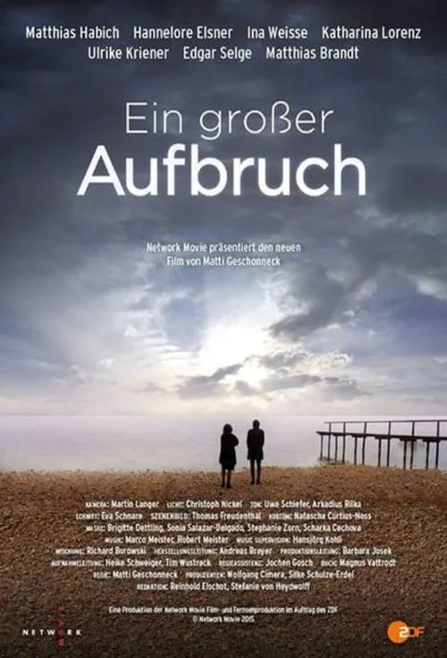 Ein großer Aufbruch (фильм)