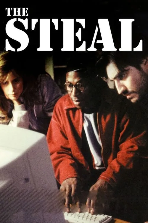 The Steal (movie)