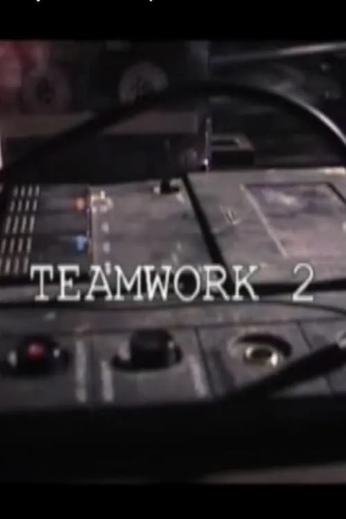 Teamwork 2 (movie)