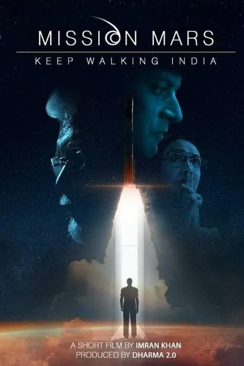 Mission Mars: Keep Walking India (movie)