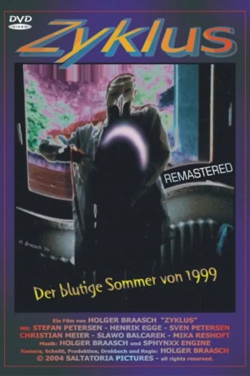 Zyklus: Der blutige Sommer von 1999 (фильм)