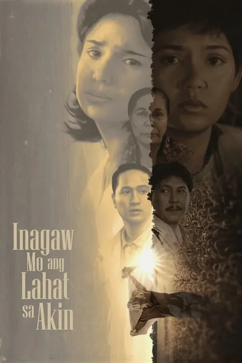 Inagaw Mo ang Lahat sa Akin (movie)