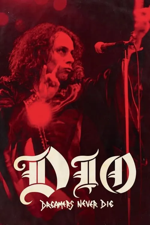 Dio: Dreamers Never Die (movie)