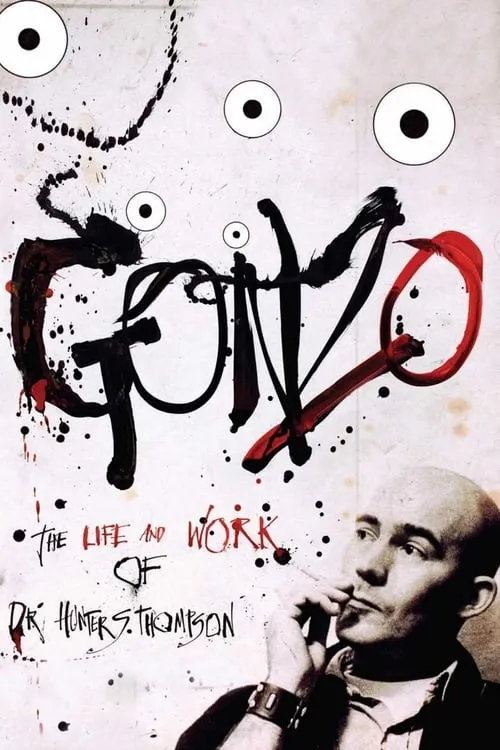 Gonzo: The Life and Work of Dr. Hunter S. Thompson (movie)