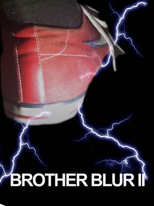 Brother Blur 2 (movie)