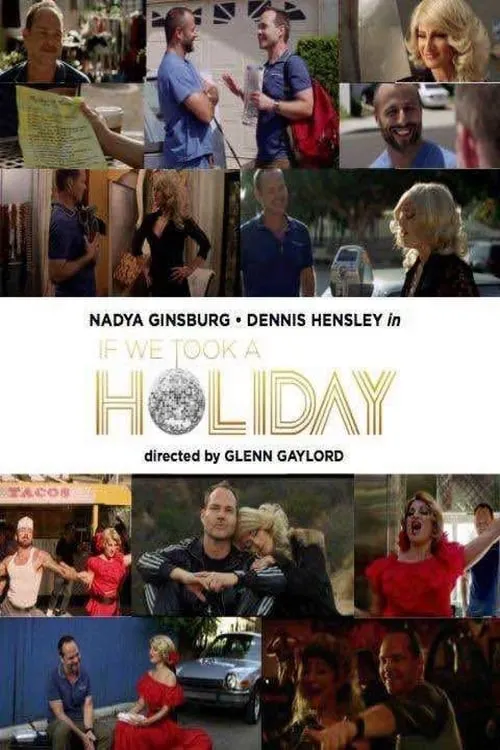 If We Took a Holiday (movie)