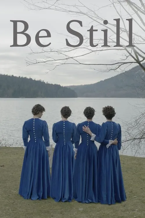 Be Still (movie)