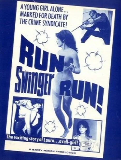 Run Swinger Run! (movie)