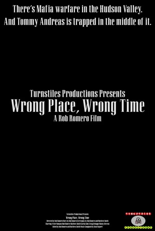 Wrong Place, Wrong Time (movie)