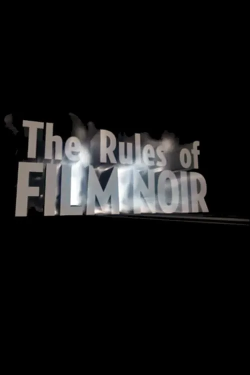 The Rules of Film Noir (movie)