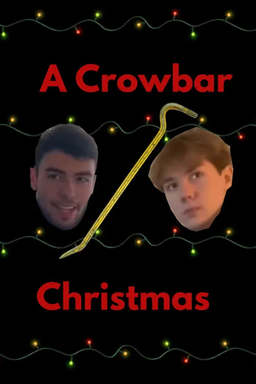 A Crowbar Christmas (movie)