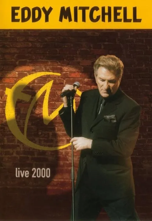 Eddy Mitchell - Live 2000 (movie)