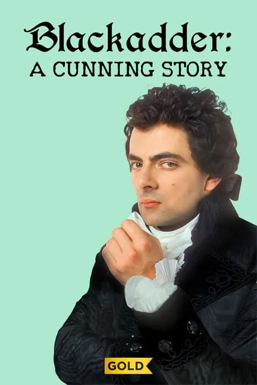 Blackadder: A Cunning Story (фильм)