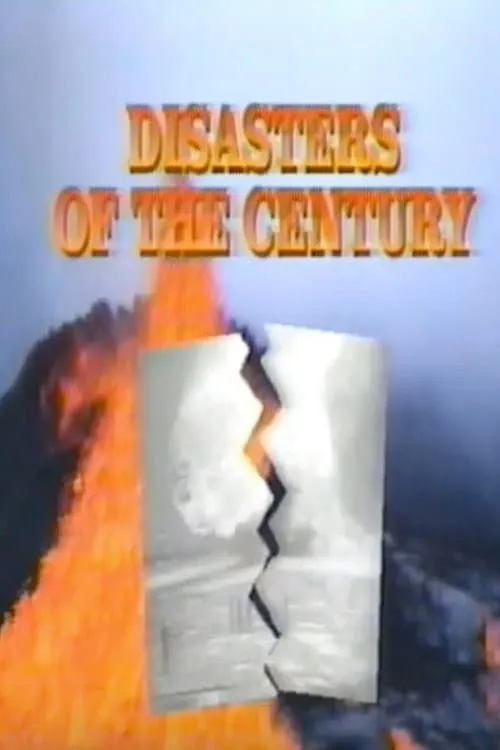 Disasters of the Century (movie)