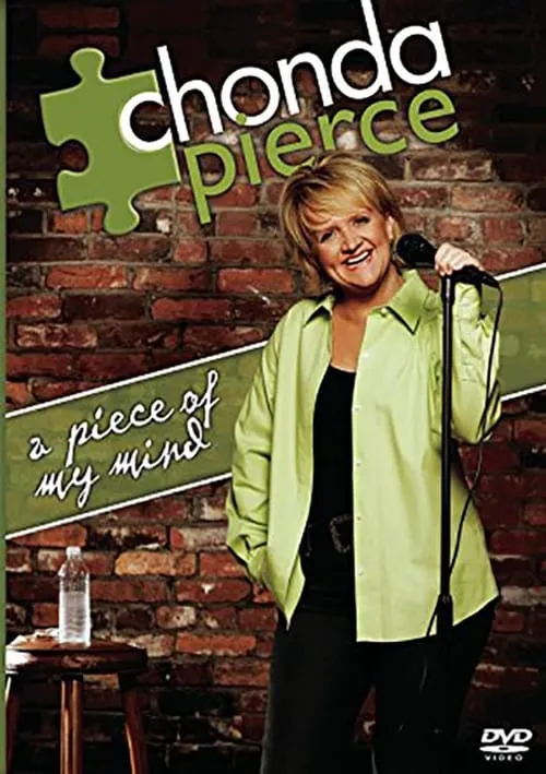 Chonda Pierce - A Piece Of My Mind (фильм)