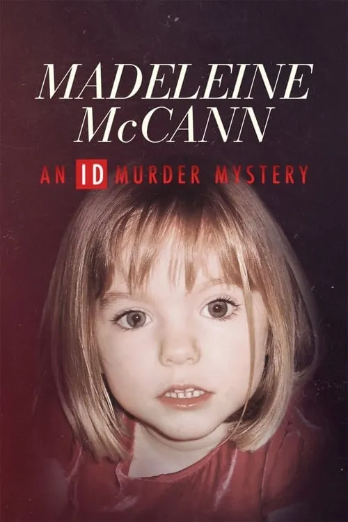 Madeleine McCann: An ID Murder Mystery (movie)