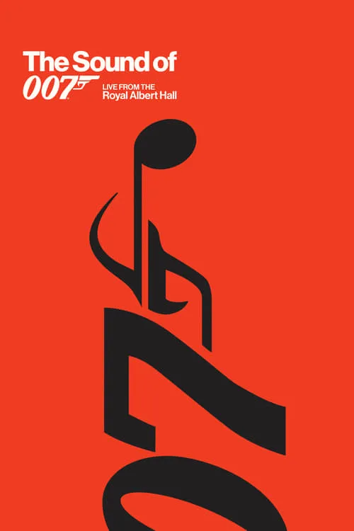 The Sound of 007: Live from the Royal Albert Hall