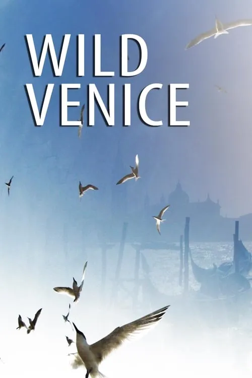 Wild Venice (фильм)