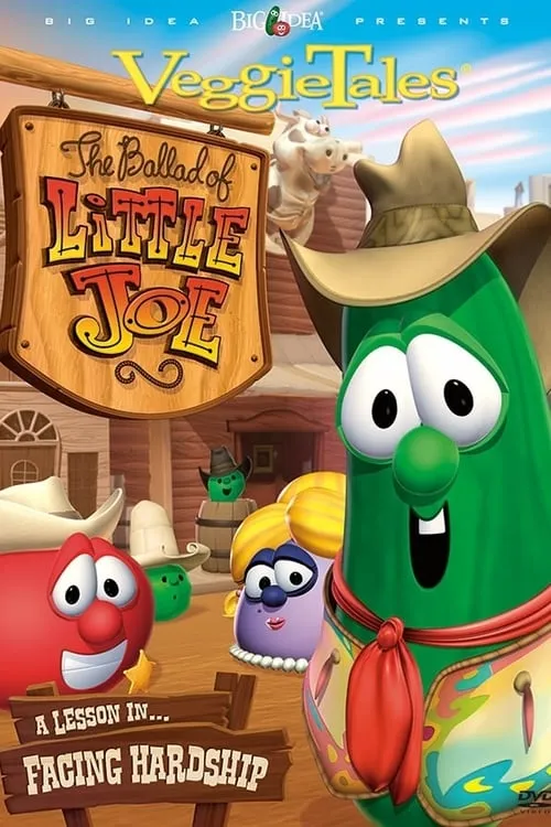 VeggieTales: The Ballad of Little Joe (movie)