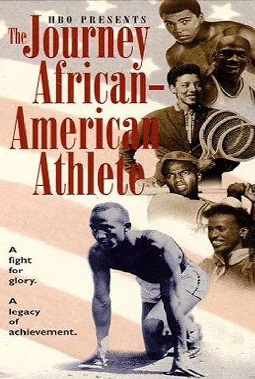 The Journey of the African-American Athlete (movie)