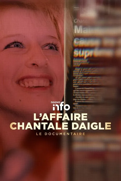 L'affaire Chantale Daigle : Le documentaire (movie)