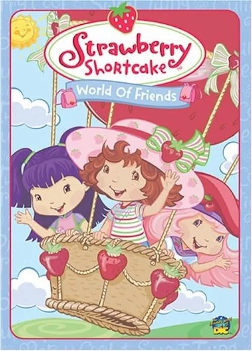 Strawberry Shortcake: World of Friends (movie)