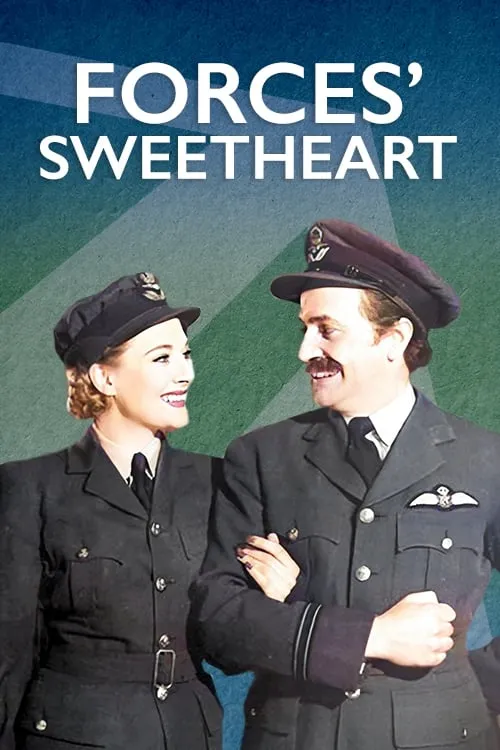 Forces' Sweetheart (movie)