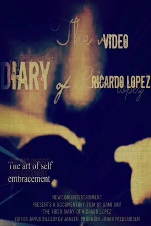 The Video Diary of Ricardo Lopez (movie)