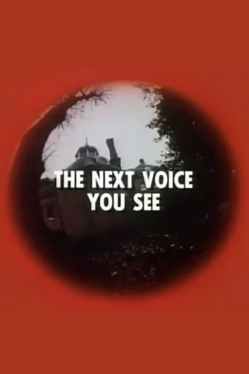 The Next Voice You See (movie)