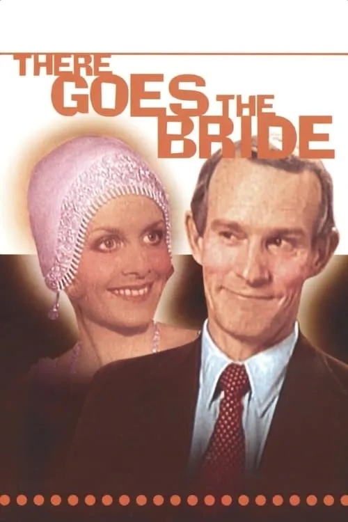 There Goes The Bride (movie)