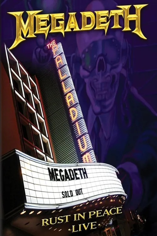 Megadeth - Rust in Peace Live (фильм)