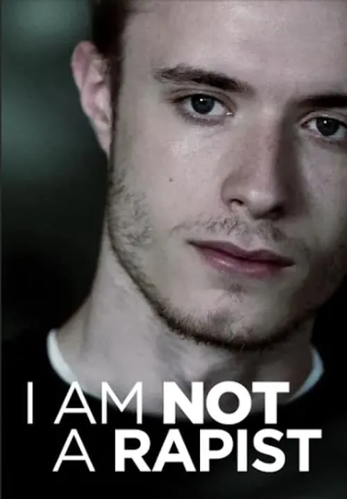 I Am Not a Rapist (movie)