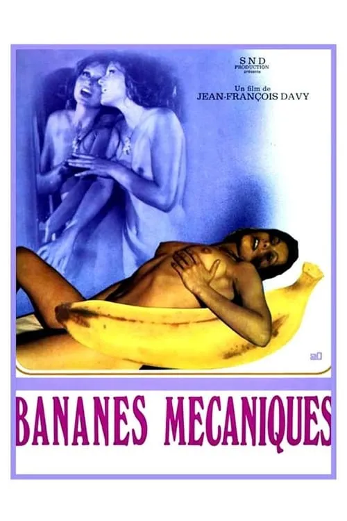 Bananes mécaniques (фильм)