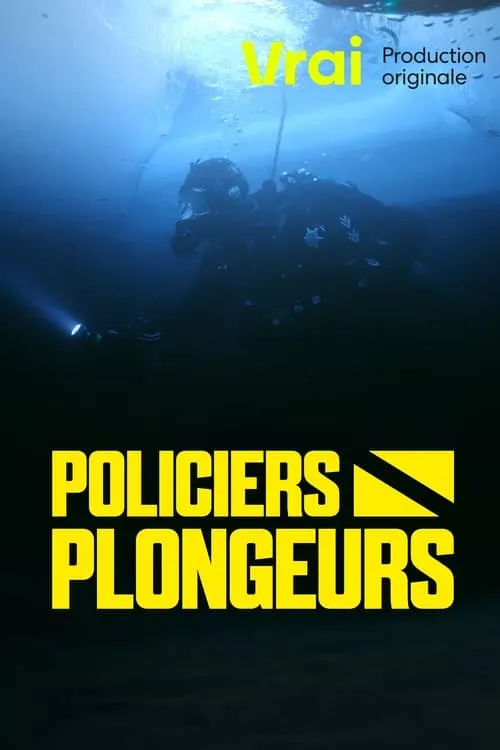 Policiers-Plongeurs (сериал)