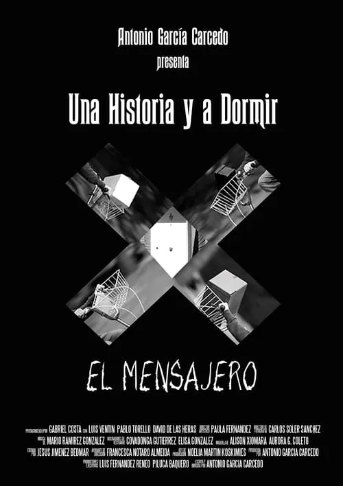 Una historia y a dormir: El mensajero (movie)