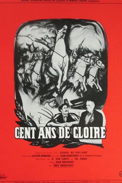 Cent ans de gloire (фильм)