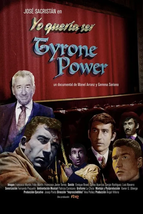 Yo quería ser Tyrone Power (movie)